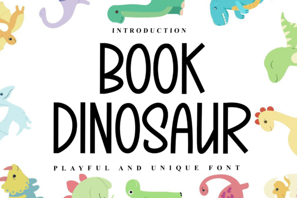 Book Dinosaur: The Typeface That Sharpens Campaign Clarity