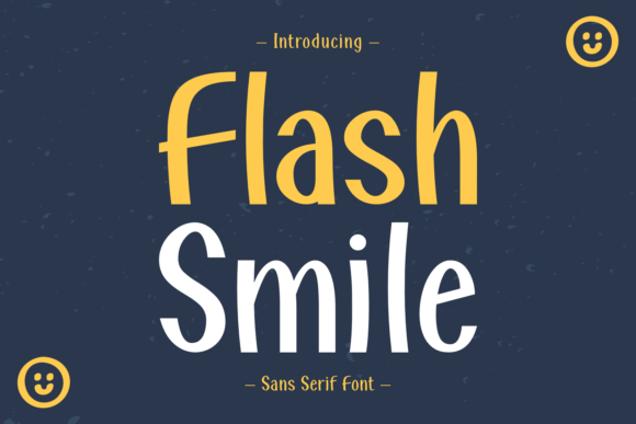 Flash Smile: A Modern Sans Serif Font for Editorial Design