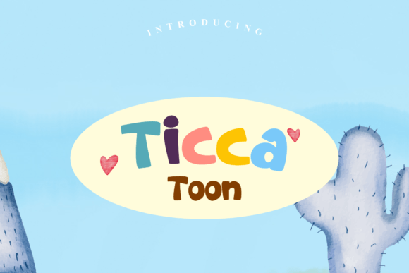 How Ticca Toon Transforms Your Brand Typeface