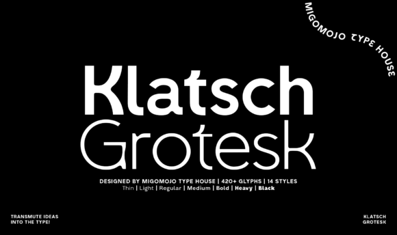 Klatsch Grotesk: A Humanist Sans Serif for Modern Branding