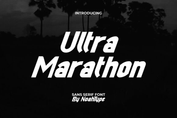 Ultra Marathon: A Bold Sans Serif for Modern Branding