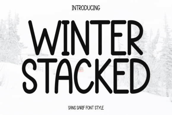 Winter Stacked: A Playful Typeface for Cheerful Branding
